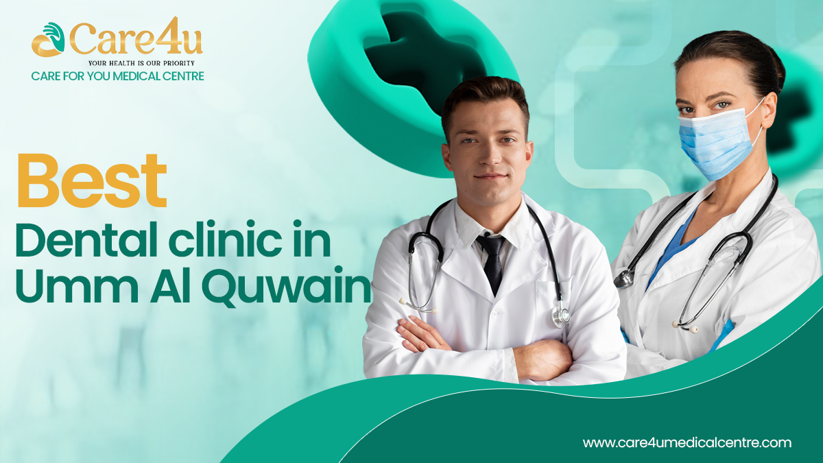 Care4U Medical Centre – Best dental clinic in Umm Al Quwain, featuring professional dentists in white coats and masks, offering advanced dental care services in a modern clinical environment. Trusted dental care in Umm Al Quwain.